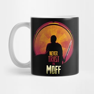 Never Trust The Moff Mug